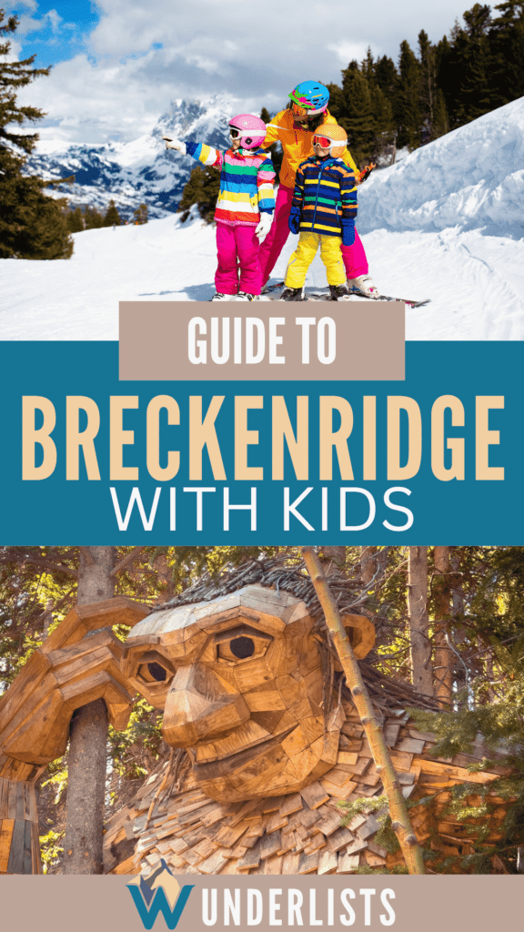 Breckenridge with kids pin for pinterest. 