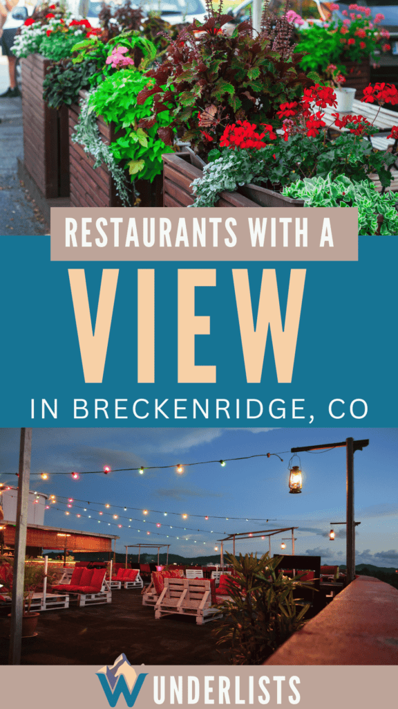 Breckenridge, Colorado restaurants with a view pin for pinterest 