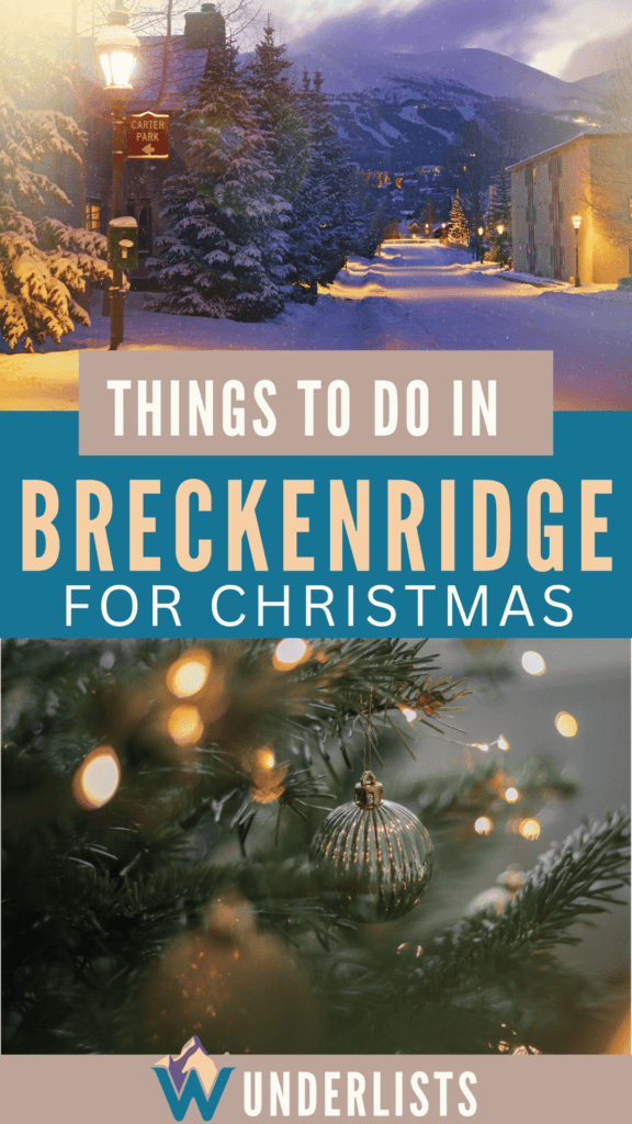 Things to do in Breckenridge for Christmas pin for pinterest.