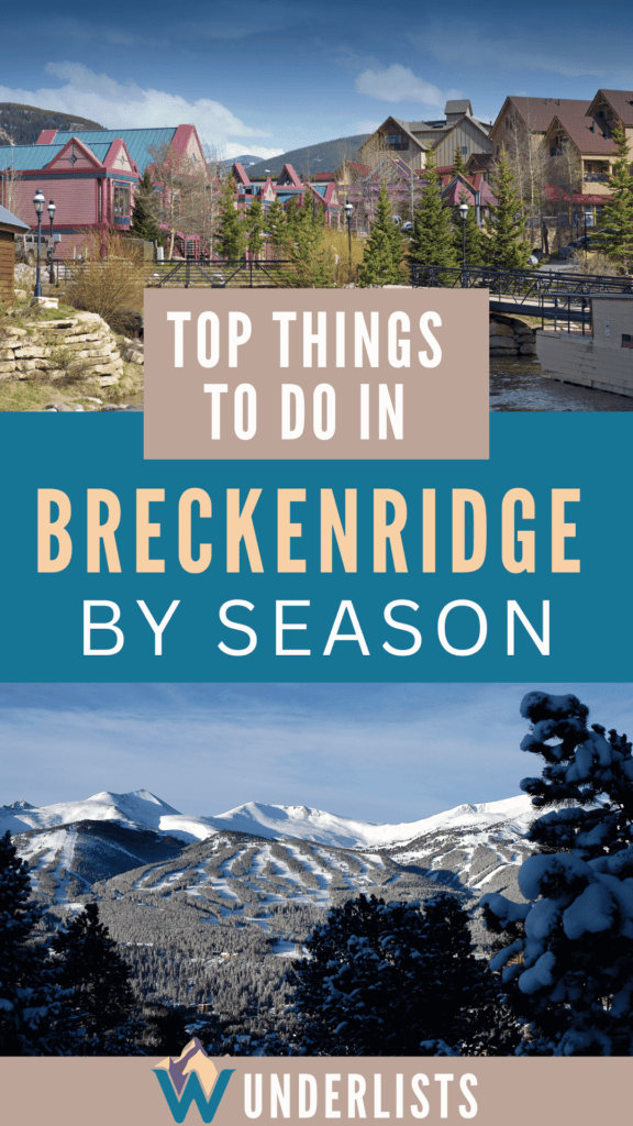 Top things to do in Breckenridge by season pin for pinterest.